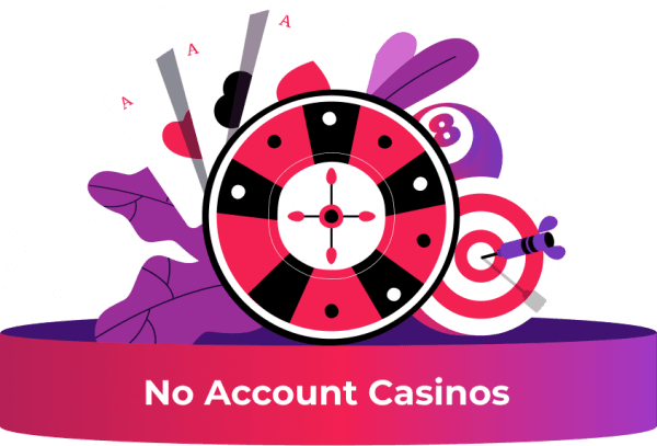 No account casinos